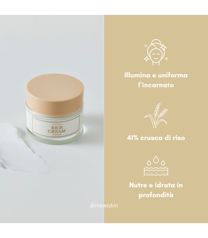 I’m From Rice Cream è una crema viso vegana con ceramide di crusca di riso che idrata, rinforza la barriera cutanea e regola il