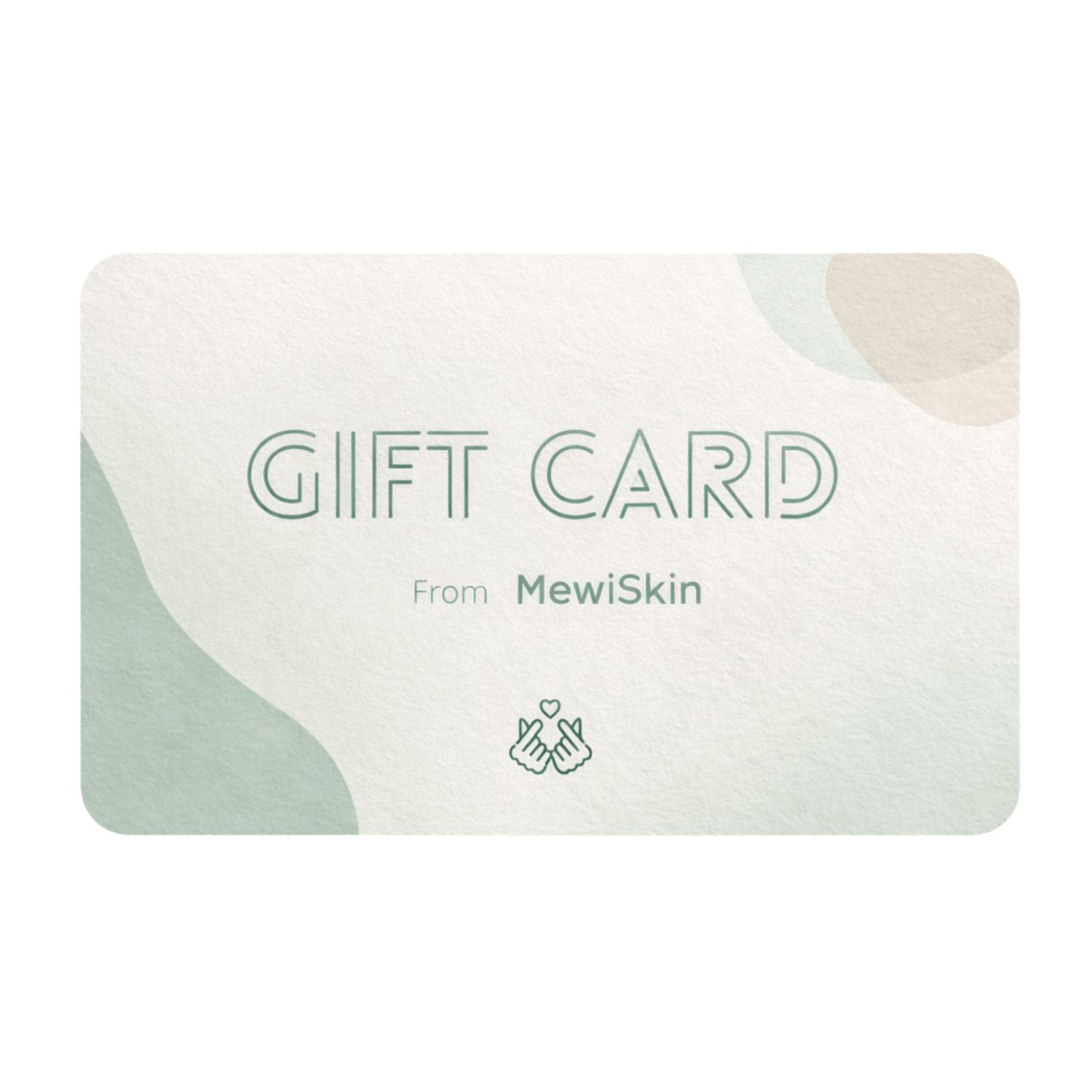 MewiSkin – Buono Regalo